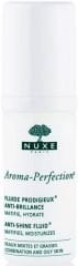Nuxe Fluide Prodigieux Anti-Brillance Aroma Perfection 30 ml Nemlendirici